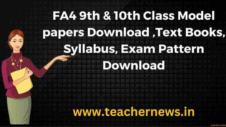 FA4 9th Class Model papers Download 2023-2024 Text Books, Syllabus, Exam Pattern Download