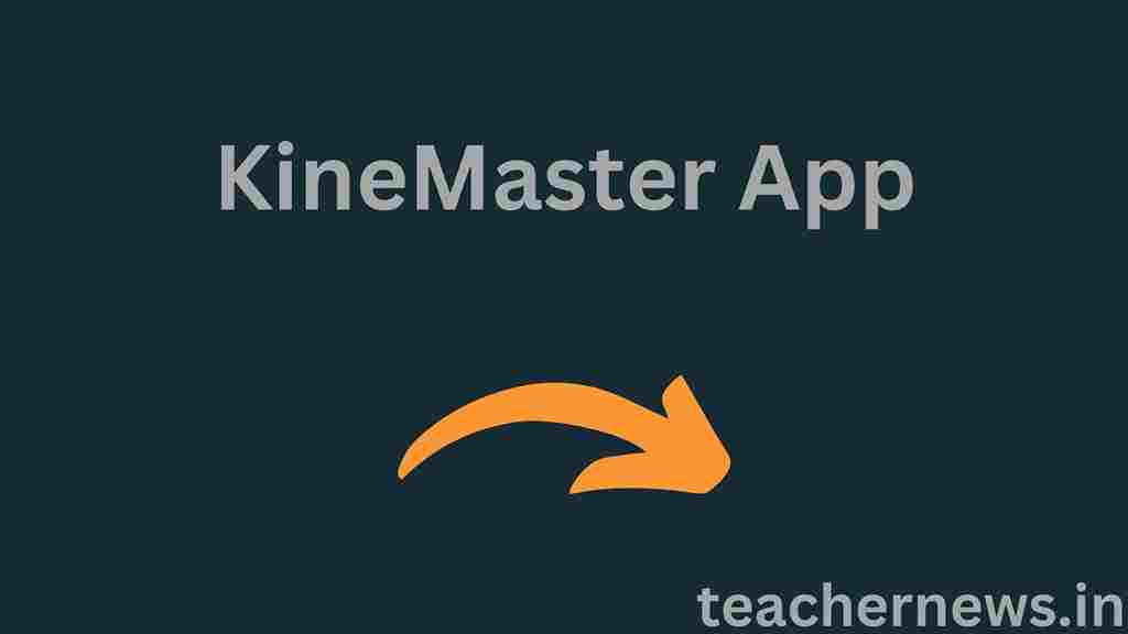 KineMaster App