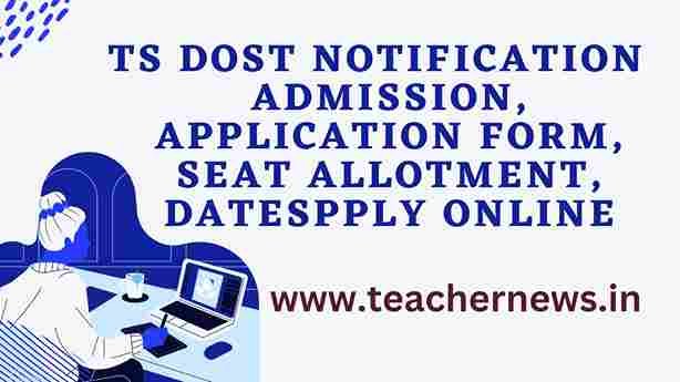 TS DOST Notification 2023