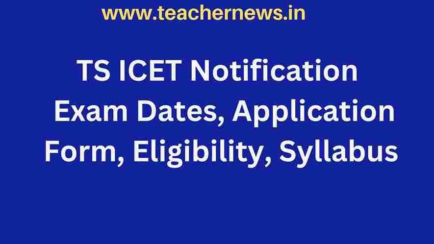 TS ICET Notification 2023