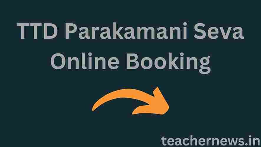 TTD Parakamani Seva Online Booking