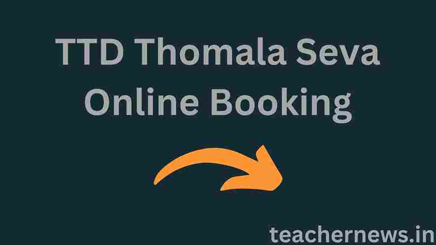 TTD Thomala Seva Online Booking