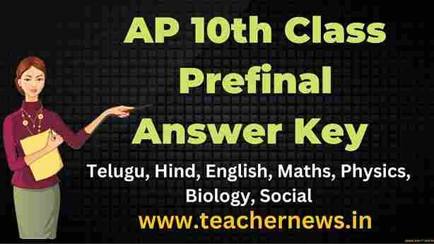 AP 10th Class Prefinal Answer Key