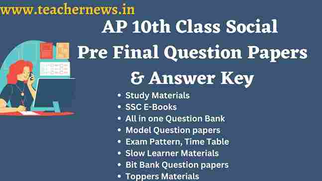 AP 10th Class Social Pre Final Question Papers & Answer Key 2023