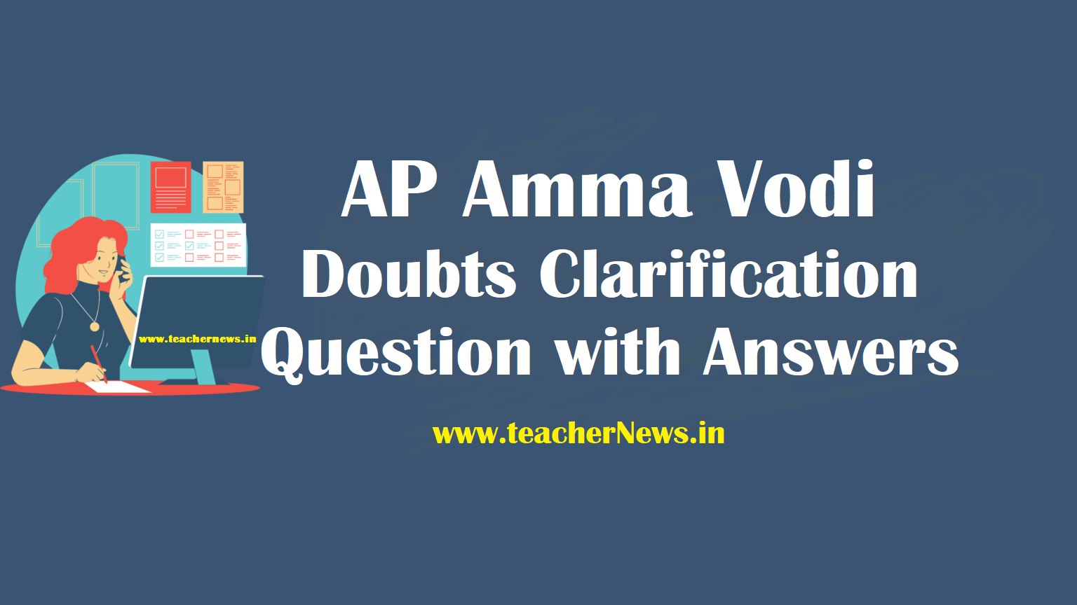 AP Amma Vodi Clarification 2023 {Doubts & Question with Answers}
