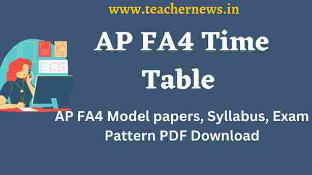 AP FA4 Exam dates Download 2026 - SAMP4 Timetable - Syllabus Official PDF