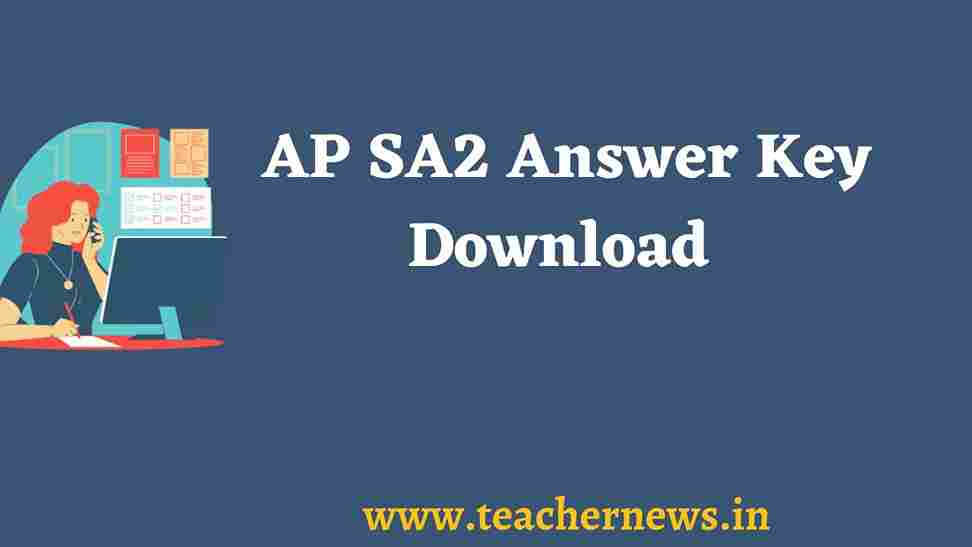 AP SA2 Answer Key Download 2026 – Official Updated Key Sheets