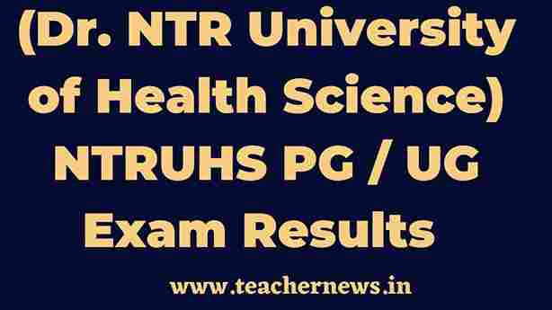 (Dr. NTR University of Health Science) NTRUHS PG UG Exam Results