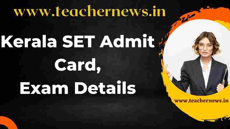 Kerala SET Admit Card