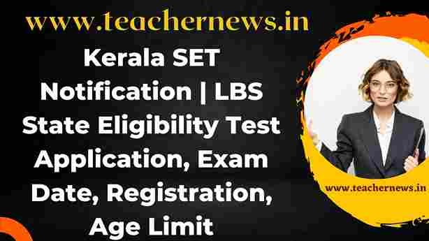 Kerala SET Notification 2023