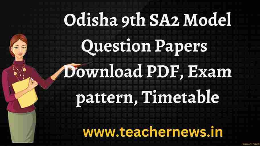 Odisha 9th SA2 Model Paper