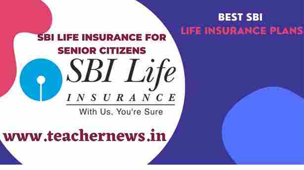 SBI LIFE INSURANCE FOR SENIOR CITIZENS