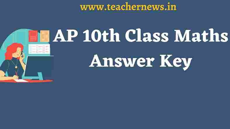 AP 10th Class Maths Answer Key