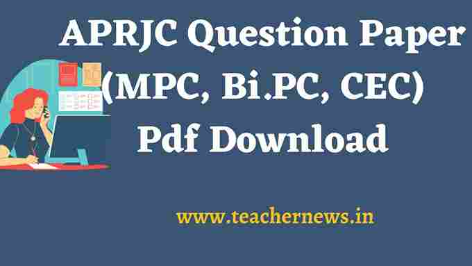 APRJC Question Paper (MPC, Bi.PC, CEC) 2026 Pdf Download