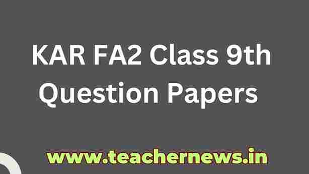 KAR FA2 Class 9th Question Papers