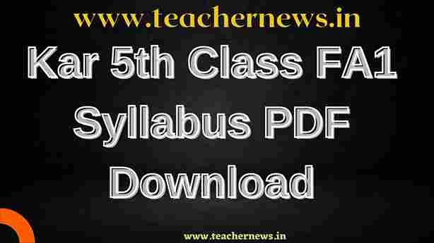 Karnataka FA1 5th Class Syllabus