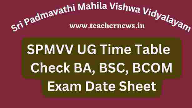 SPMVV UG Time Table 2023