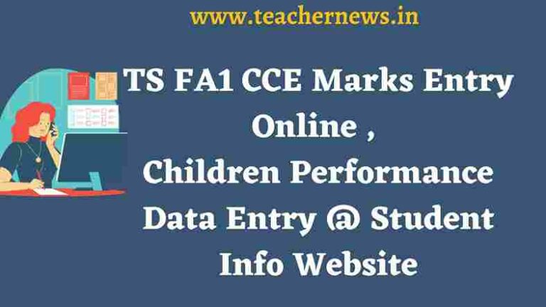 TS FA1 CCE Marks Entry Online 2023, Children Performance Data Entry