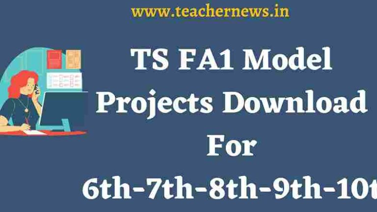 TS FA1 Model Projects Download For 6th-7th-8th-9th-10th Class