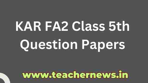 Kar 5th Class FA2 Question Papers