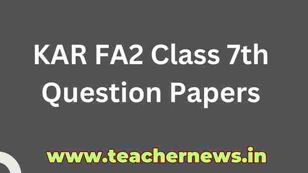 Karnataka FA2 Class 7th Question Papers