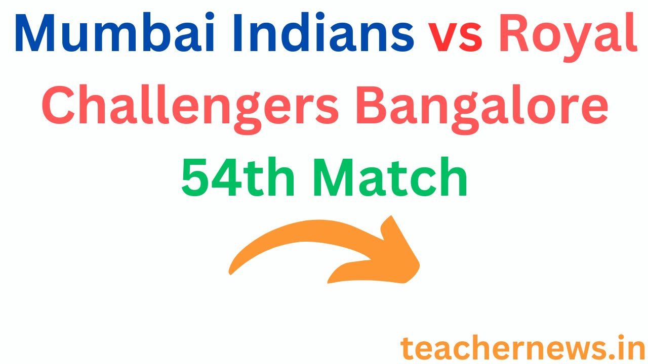 Mumbai Indians vs Royal Challengers Bangalore 54th Match