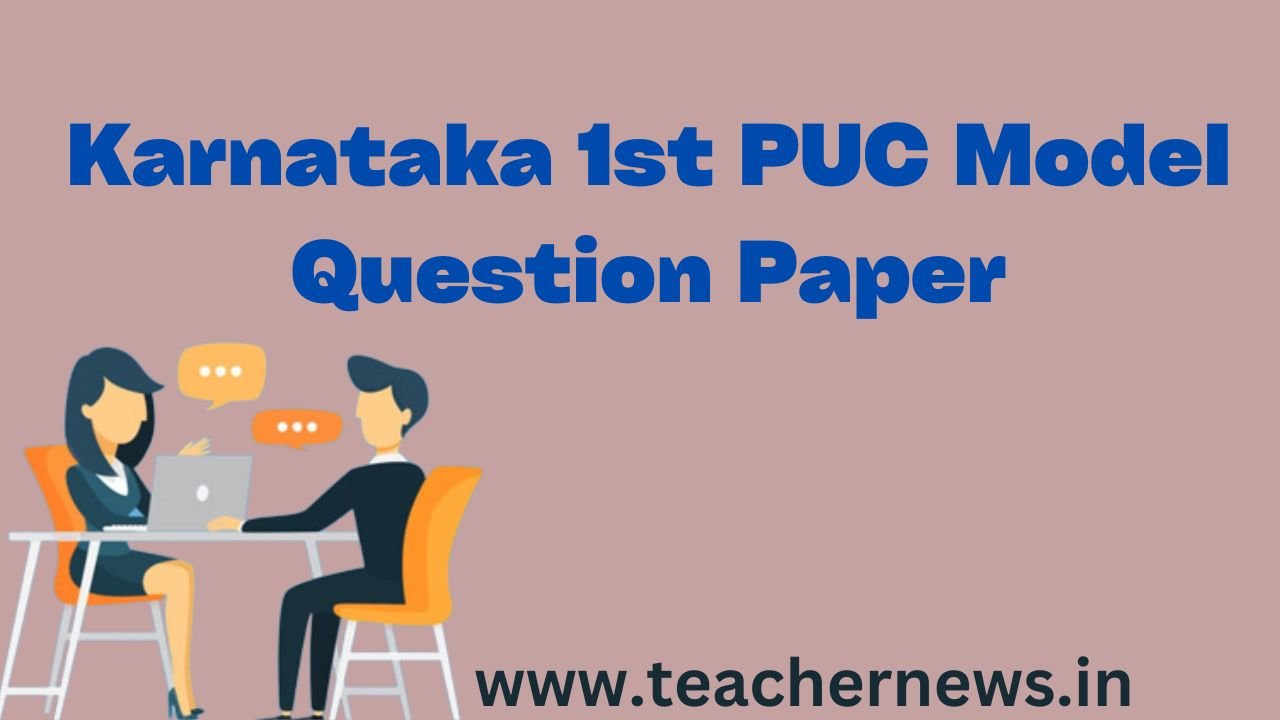 Karnataka 1st PUC Model Question Paper