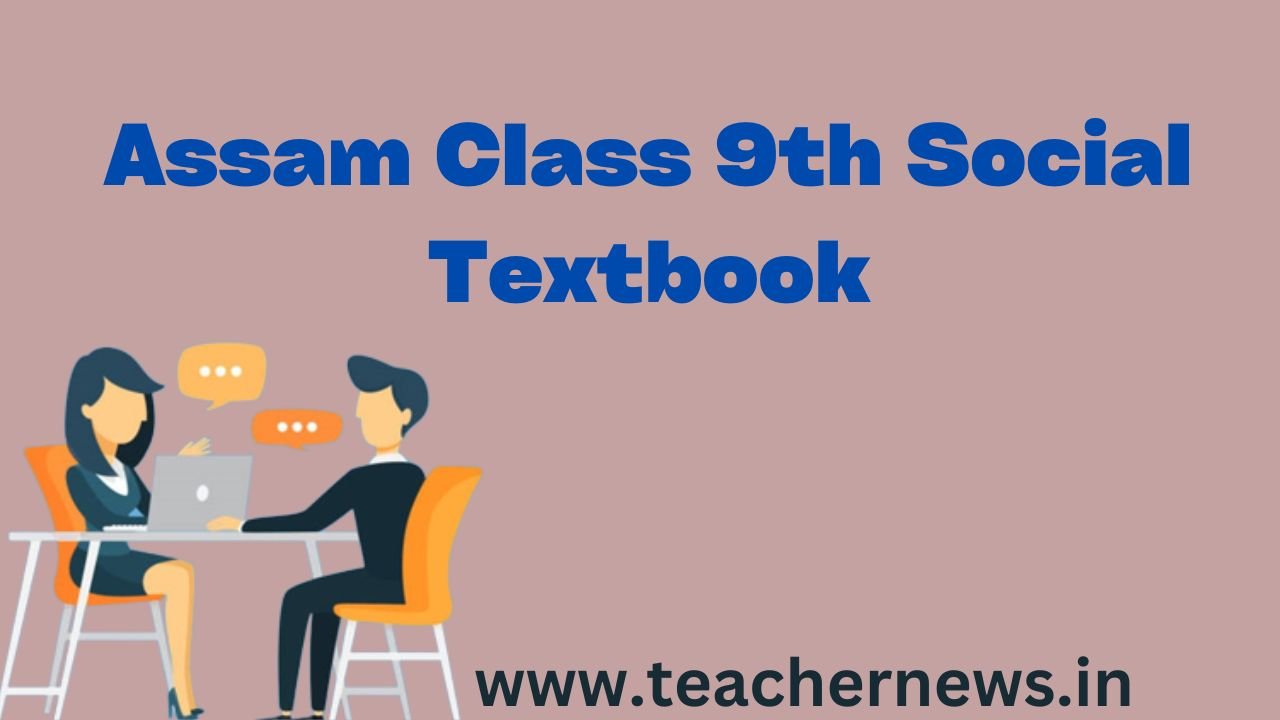 Assam Class 9th Social Textbook
