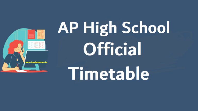 AP High School Timetable 2023-24 for Period wise Official Model Timetable (Download Now)
