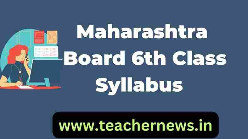 Maharashtra Board 6th Class Syllabus