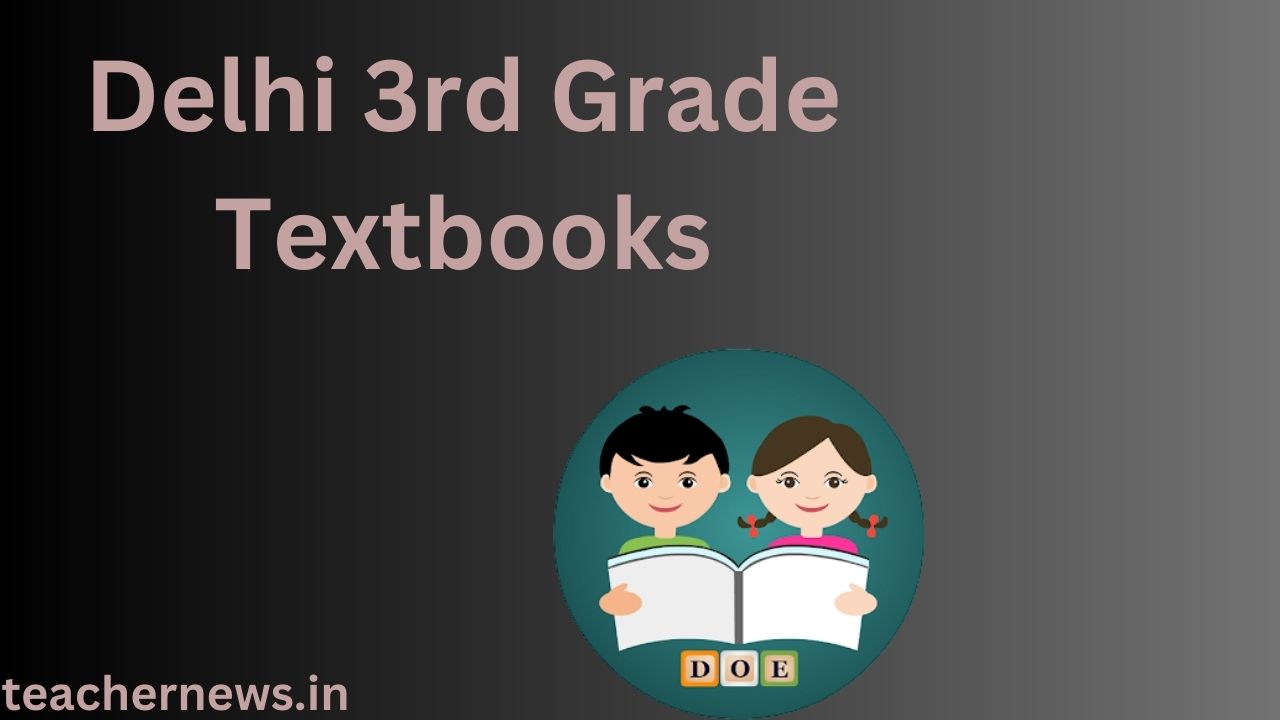 Delhi 3rd Grade Textbooks