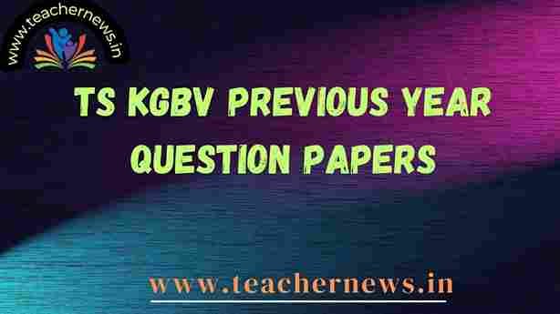 TG KGBV Previous Year Question Papers