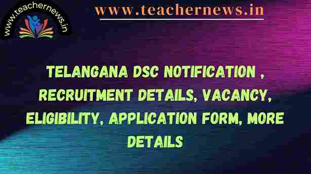 Telangana DSC Notification 2023