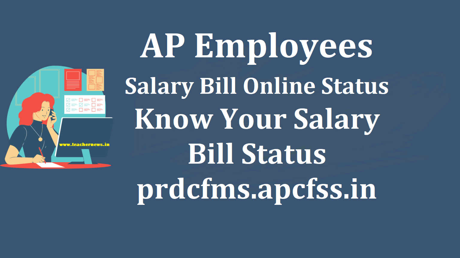 AP Employees Salary Bill Online Status | Know Your Salary Bill Status at https://prdcfms.apcfss.in