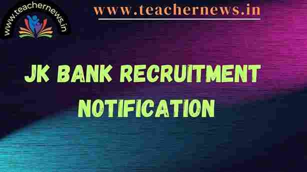 JK Bank Recruitment Notification