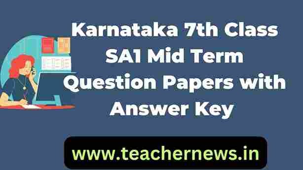 Karnataka 7th Class SA1 Mid Term Question Papers with Answer Key