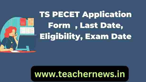 TS PECET Application Form 2024