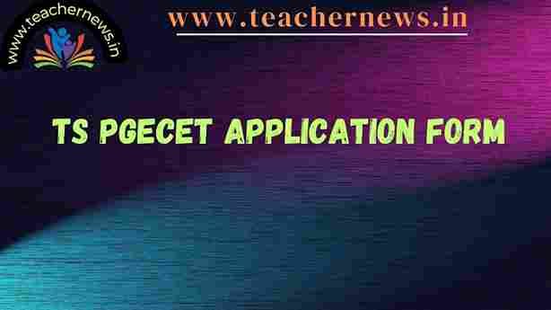 TS PGECET Application Form