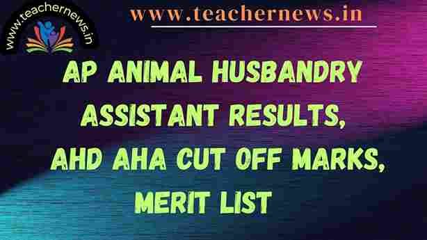 AP Animal Husbandry Assistant Results 2024 AHD AHA Cut Off Marks, Merit List
