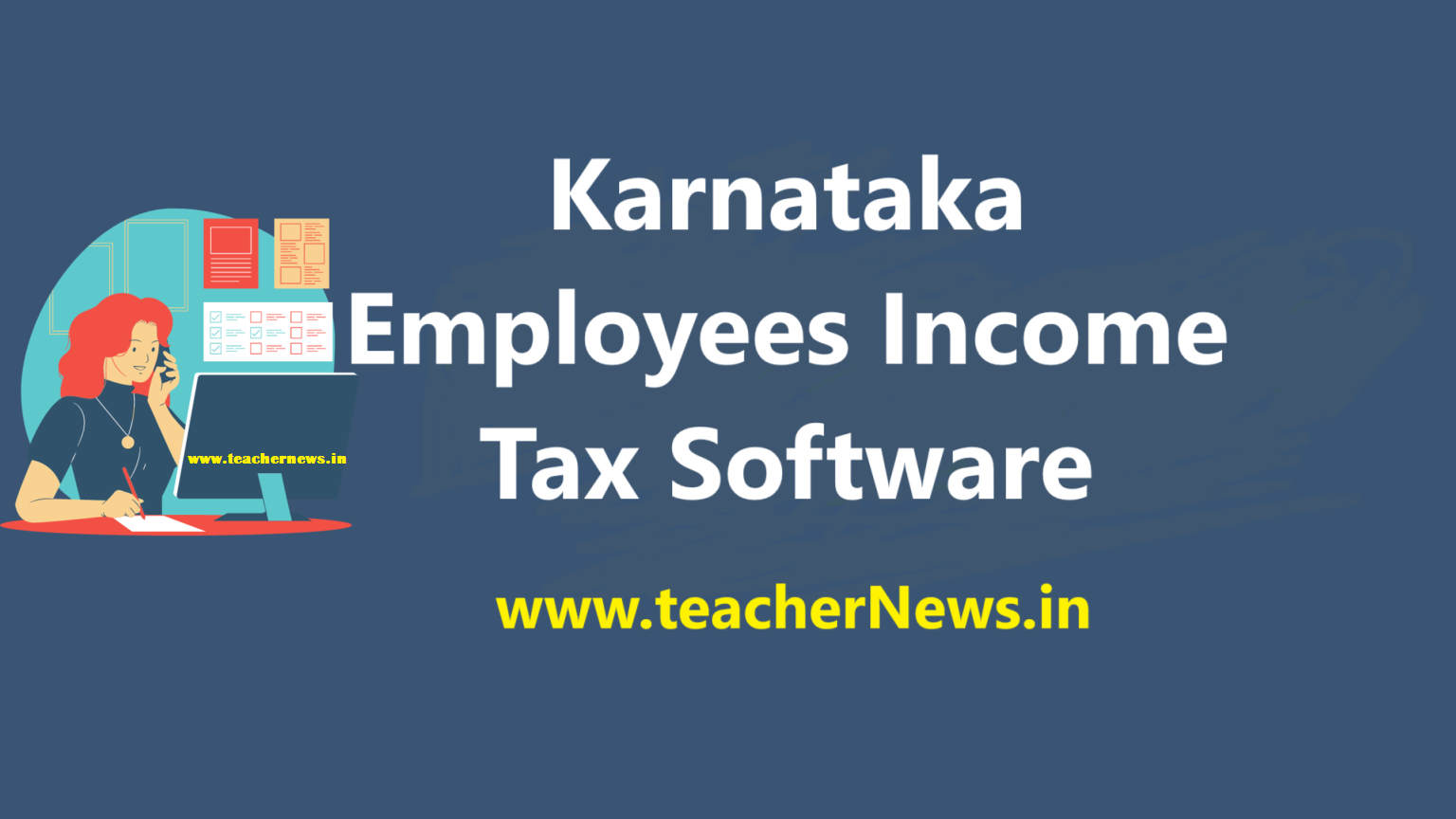 Karnataka Employees Income Tax Software for FY: 2025-26 | KK Govt. Teachers Free IT Calculator