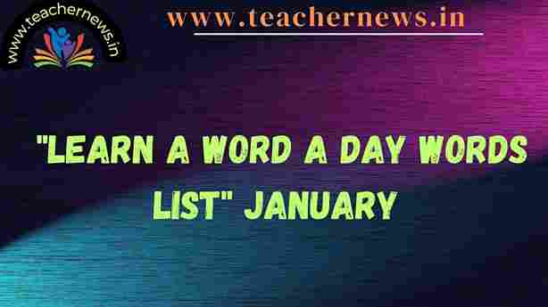 Learn A Word A Day Words List January