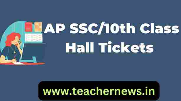 AP SSC10th Class Hall Tickets