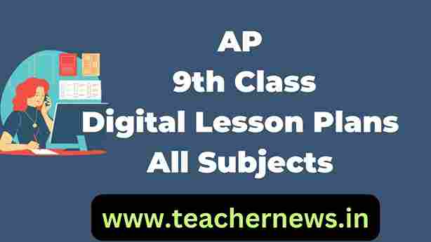 AP 9th Class Digital Lesson Plans