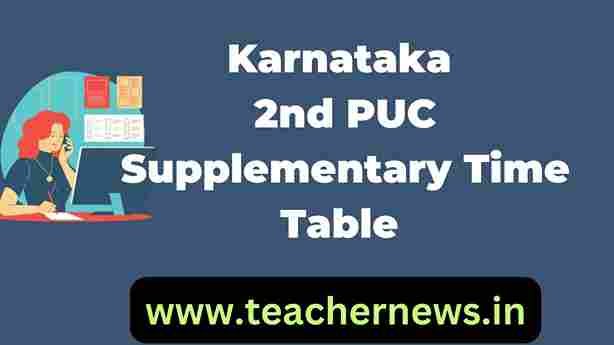 Karnataka 2nd PUC Supplementary Time Table