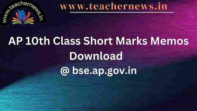 AP 10th Class Short Marks Memos Download April-2024 @ bse.ap.gov.in