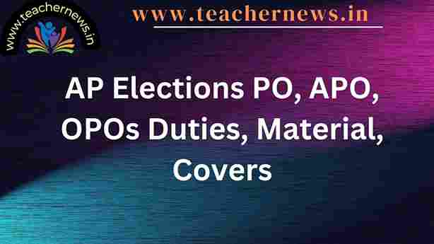 AP Elections PO, APO, OPOs Duties, Material, Covers