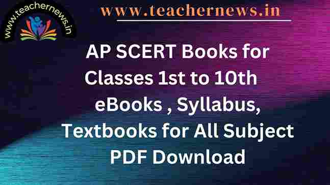 AP SCERT Books for Classes 1st to 10th 2024