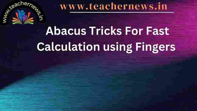 Abacus Tricks For Fast Calculation using Fingers