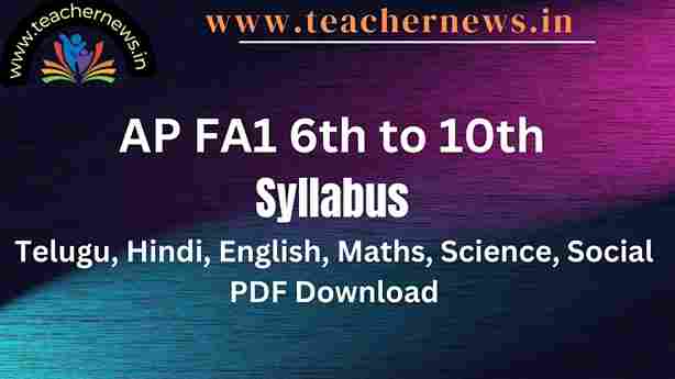 AP FA1 6th to 10th Syllabus