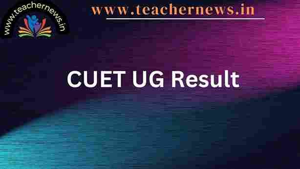 CUET UG Result